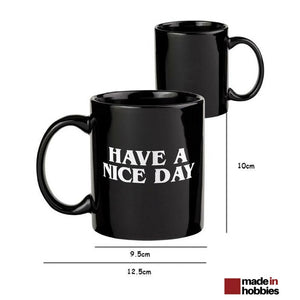 mug have a nice day grande contenance